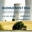 Budoucnost Jaderné elektrárny Dukovany řešili ve Valči